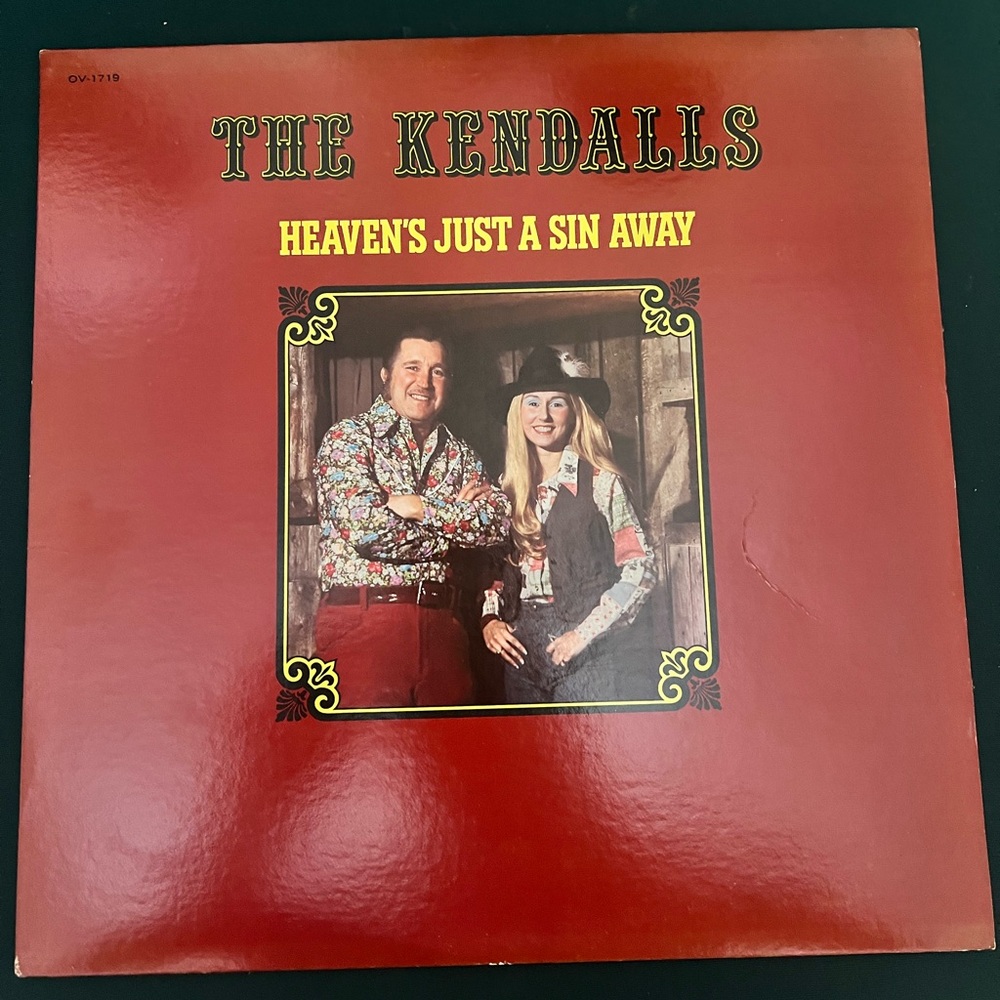 The Kendalls Heavens Just A Sin Away